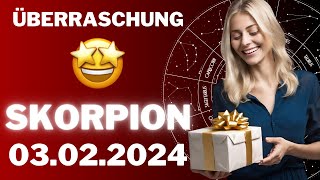 SKORPION ♏️🎁 EINE GROSSE ÜBERRASCHUNG! ⭐️ Horoskop - 03.Februar 2024 #skorpion #tarot