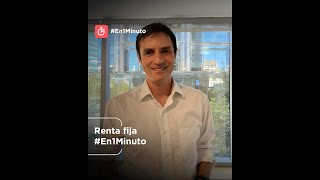 Renta fija #En1Minuto n1minuto 25 marzo 2022