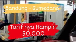 CISUMDAWU Maret 2023 - Informasi Tarif Tol Dari Gerbang Tol Buahbatu keluar ke Gerbang Tol Sumedang.