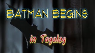 Batman Begins 2005 | Movie Summary in Tagalog