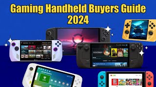 Gaming Handheld Buyers Guide 2024