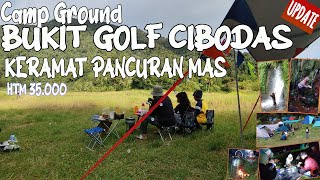 Kemah Petualang Bukit Golf Cibodas dan Tracking ke Kramat Pancuran Mas