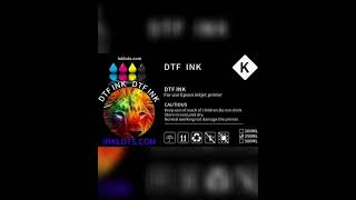 #dtf  ink best in usa. Inklots.com #inklots