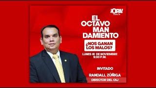 Esta noche conversaremos con Randall Zúñiga, director del OIJ