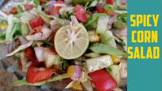 Spicy Corn salad a healthy recipy best for weight loose mix veggies salad