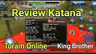 Toram Online | Review Katana | King Brother #toramonline