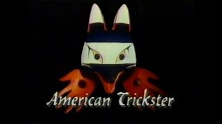 American Trickster (1993)