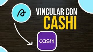 ✅Cómo VINCULAR Mi Cuenta De Cashi Con Aplazo (Tutorial Paso a Paso)🔴