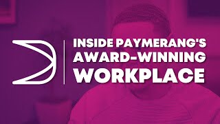 Inside Paymerang's Award-Winning Workplace