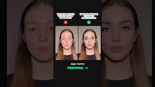 Persona - Better than FaceTune! #hairandmakeup #makeuptutorial