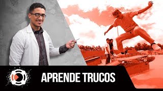 Cómo aprenderse nuevos trucos de skate