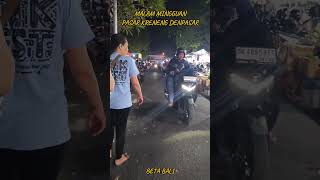 Malam mingguan dulu gaes | Pasar Kreneng Denpasar #bali #infobali #denpasarbali #jalanjalandibali