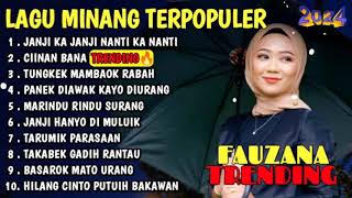 FAUZANA | LAGU MINANG TERBARU FULL ALBUM TERPOPULER 2024 | TUNGKEK MAMBAOK RABAH | MARINDU RINDU