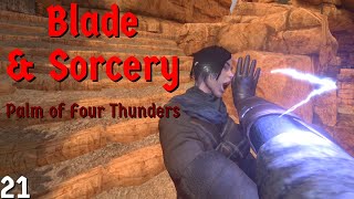 Blade and Sorcery: Palm of Four "Thunders"