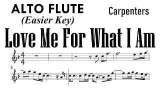 Love Me For What I Am ALTO FLUTE Easier Key Sheet Music Backing Track Partitura Carpenters