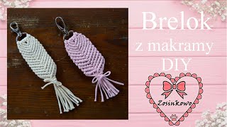 Brelok z makramy DIY (Macrame key chain)