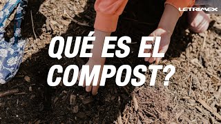 Qué es el Compost?