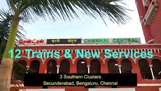 Proposed Private Trains CHENNAI Cluster - 7 INTERCITY Trains & New Services