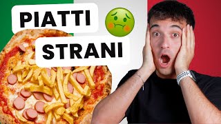 Yes, we eat THIS in Italy (and we love it!) | Piatti STRANI Italiani 😱