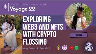 Exploring Web3 and NFTs with Crypto Flossing