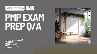 August PMP Q/A Session