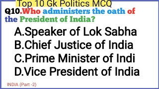 Top 10 Gk Politics MCQ questions and answers||GK in english|Indian Politics questions withanswers