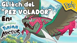 ¡¡Nuevo Glitch en Pokémon Leyendas Arceus!! 🎣 El pez volador