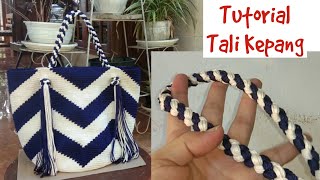 Tutorial "Cara Membuat Tali Tas Rajut Kepang"