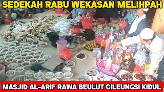 sedekah rabu wekasan‼️masjid al-arif rawa beulut cileungsi kidul