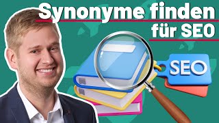 Synonyme finden - Für SEO Keyword Optimierung