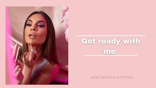 Get ready with me