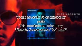 Anuel AA - Te Necesito (LETRA)