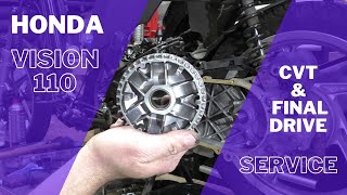 Honda Vision 110 CVT & Final Drive Service