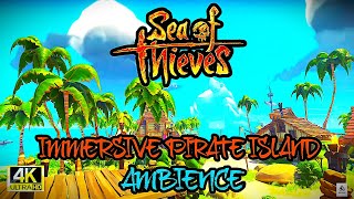 🌊"Sea of Thieves: Island Ambience - Relaxing Ocean Sounds & Pirate Paradise"🏴‍☠️