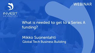 Webinar | What is needed to get to a Series A funding?