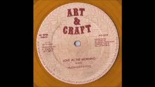 ReGGae Music 924 - Hugh Griffiths - Love In The Morning [Art & Craft]