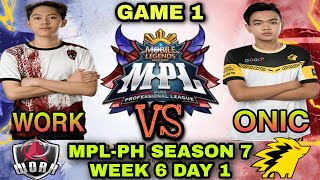 Work Auster Force vs ONIC PH | GAME 1 | -MPL-PH Season 7 Week 6 Day 1 -Mobile Legends