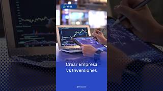 Crear Empresa vs Inversiones #educacionfinanciera #inversiones #emprendimiento