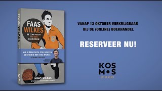 Faas Wilkes - De zoektocht van een kleinzoon boektrailer (verkrijgbaar vanaf 13 oktober)