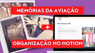 BASTIDORES DOS VOOS + MEU NOTION PARA A MINHA EMPRESA | Não Perturbe!