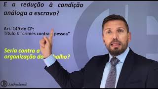 Crimes contra a Organização do Trabalho: competência da Justiça Federal?