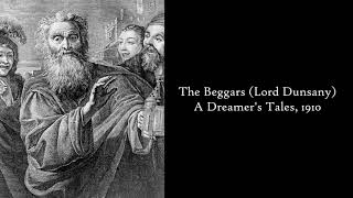 The Beggars - Lord Dunsany