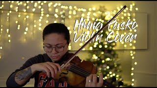 Himig Pasko - Violin Instrumental Cover