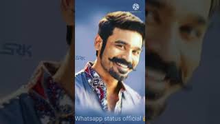 Danush Whatsapp status tamil 😍danush variyans😘