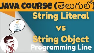 Java String Literal VS String Object in Telugu (Java Course in Telugu)