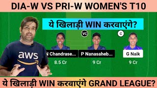 DIA-W VS PRI-W DREAM11 | Dia w vs pri w dream11 team, Dia w vs Pri w Dream11 Team Prediction Today,