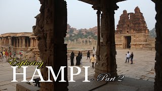 Exploring Hampi | Part 2 | Tinyworld Travel