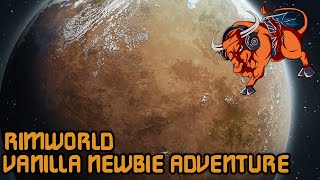 Rimworld Newbie Adventure! Surviving the Unknown - First-Time Playthrough Live!