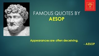 FAMOUS QUOTES BY AESOP || Greek Fabulist || Fables of Aesop ||