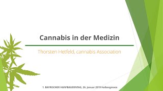 www.hanfbauerntag.de 11. Cannabis in der Medizin von Thorsten Hetfeld